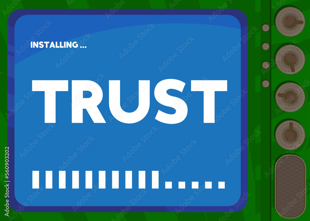 Poster cartoon computer with the word trust. message of a screen displaying an installation window.
