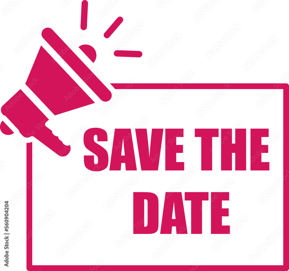 Poster save the date megaphone labels on white background..eps