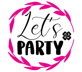Let's Party #2, Boho SVG Bundle, Boho T-Shirt Bundle, Boho SVG, SVG Design, Boho SVG Design