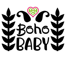 Boho Baby #3, Boho SVG Bundle, Boho T-Shirt Bundle, Boho SVG, SVG Design, Boho SVG Design