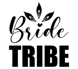 Bride Tribe #3, Boho SVG Bundle, Boho T-Shirt Bundle, Boho SVG, SVG Design, Boho SVG Design