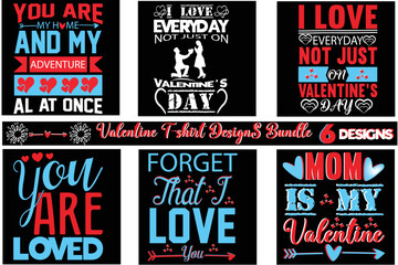 valentine t-shirt bundle,t-shirt design,You are my Valentine T-shirt, Valentine's Day T-shirt,mom is my valentine t- shirt,valentine svg,png,dxf ,jpg, eps,valentine t- shirt bundle,  