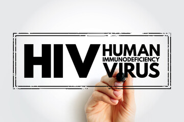 HIV Human Immunodeficiency Virus - virus that damages the cells in your immune system and weakens your ability to fight everyday infections and disease, acronym text stamp concept background