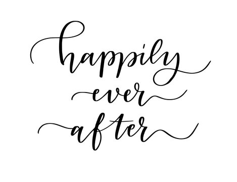 Happily ever after. Modern hand-written brush calligraphy on transparent background