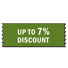 Discount up to 7 percent. Discount offer price tag.