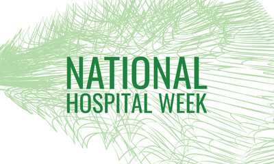 National Hospital Week. Design suitable for greeting card poster and banner