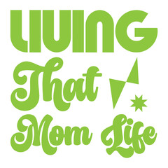 liuing that mom life