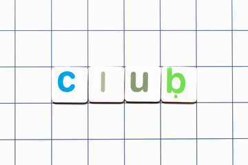 Colorful tile letter in word club on white grid background