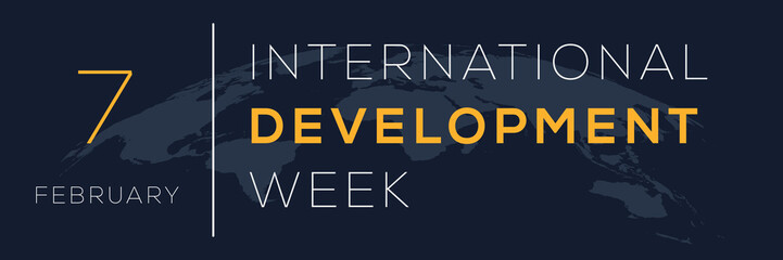 International Development Week, held on 7 February.