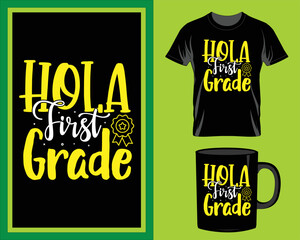 hola first grade School quote t-shirt and mug design vector © Sagor Hosen