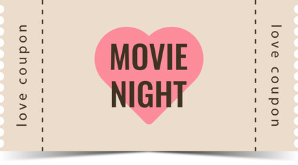 Coupon for Valentines day. Movie night. Best gift for boyfriend. Present for couples. Vector cards templates in cartoon style
