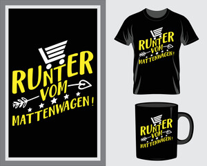 German quote t-shirt and mug design vector for the print item