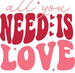 All you need is love