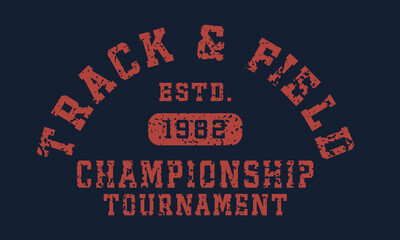 Track field College Championship college league Artwork for your tee shirt