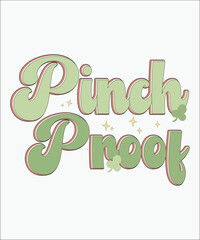 Pinch Proof shirt,  St .patrick's Clipart, Iris, Clover, Luck ,Shamrocks, Green, Clover Sublimation, Beer,