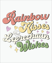 Rainbow Kisses And Leprechaun Wishes,  St .patrick's Clipart, Iris, Clover, Luck ,Shamrocks, Green, Clover Sublimation, Beer,