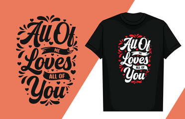 Love typography lettering design love typography t-shirt design valentine typography t-shirt

