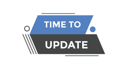 Time to update button web banner templates. Vector Illustration
