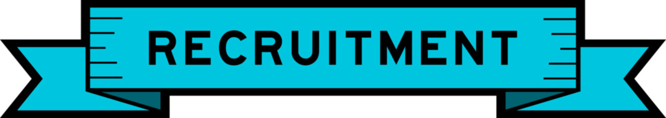 Ribbon label banner with word recruitment in blue color on white background