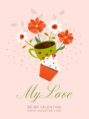 Valentine's day, cute vector illustration posters with flowers, cup of coffee and cupcakes. Letters My Love, Be My Valentine - 561273289