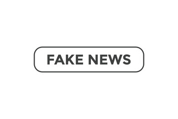 Obraz premium Fake news button web banner templates. Vector Illustration