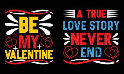 Obraz premium Valentin's Day T-Shirt Design