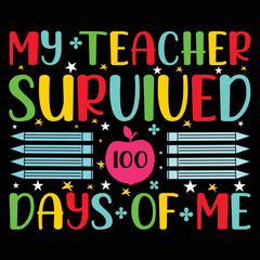 100 Days of school vector t-shirt design