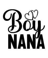 Nana Svg Bundle, Nana Bundle svg, Best Nana Ever svg, Grandma svg, Mothers day Svg, Grandmother Svg, Nana Life Svg Bundle,Nana svg, My favorite people call me Nana svg, Nana shirt svg, Nan Sublimation