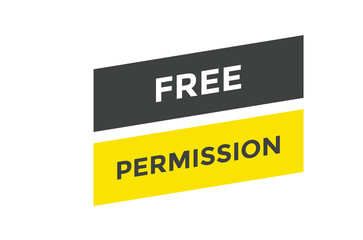 Free permission button web banner templates. Vector Illustration
