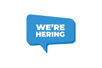 We are hiring . Vector icon on white background. Search job concept .  Blue banner We’re hiring. 10 eps