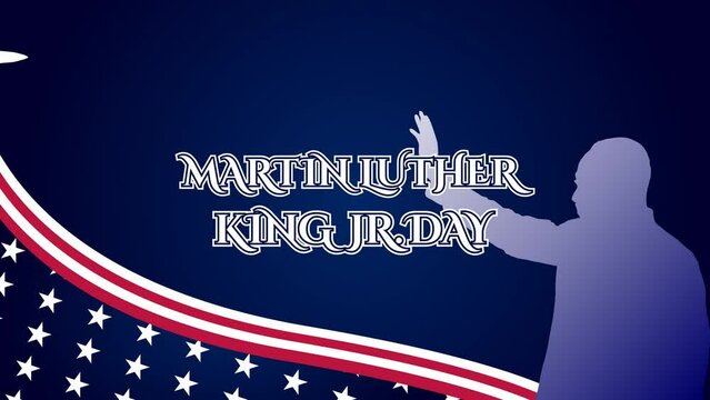 Animated Martin Luther King Jr. Day typography motion graphic. MLK Day US flag, blue background 