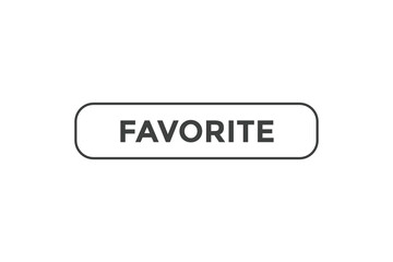 Favorite button web banner templates. Vector Illustration

