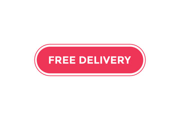 Free delivery button web banner templates. Vector Illustration
