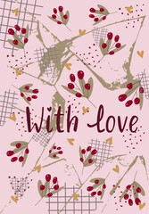 Pink card with flowers and hearts. Inscription "with love" and abstract elements.