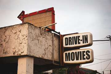 Aged and worn drive-in movies sign