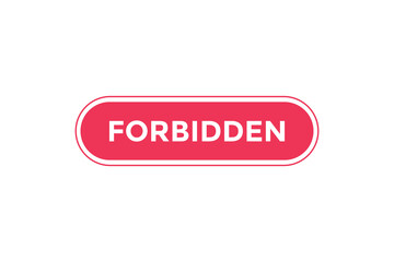 Forbidden button web banner templates. Vector Illustration
