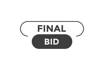 Final bid button web banner templates. Vector Illustration
