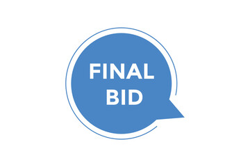 Final bid button web banner templates. Vector Illustration

