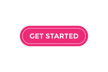 Get started button web banner templates. Vector Illustration