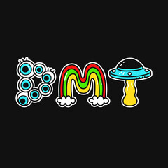 DMT word,trippy psychedelic style letters.Vector hand drawn doodle cartoon character illustration.Funny cool trippy letters,trip,DMT fashion print for t-shirt,poster concept