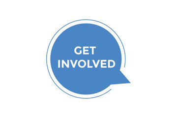 Get involved  button web banner templates. Vector Illustration
