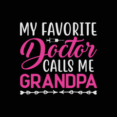 My Favorite Doctor Calls Me Grandpa