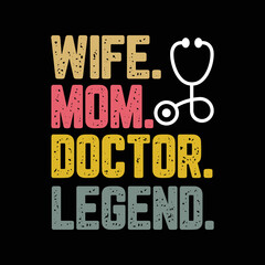 Wife Mom Doctor legend