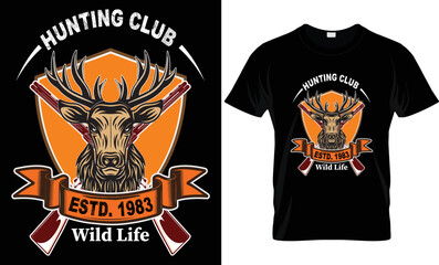 New Hunting T Shirt Design. Best unique hunting t-shirt for all. Deer Hunting T-shirt.