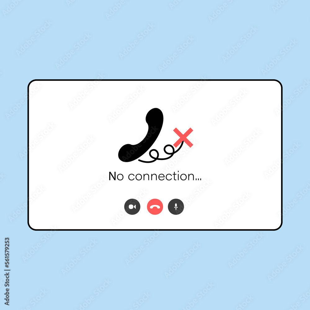 Poster no signal or lost connection. video call program window