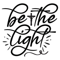 Be The Light