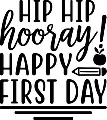 ip hip hooray happy first day.