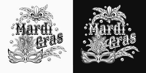 Carnival Mardi Gras label with fleur de lis symbol, feathers, carnaval mask, beads, text. Black and white illustration. For prints, clothing, t shirt, surface design. Vintage style