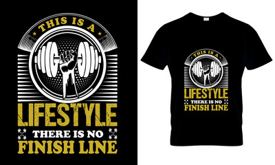 This Is A Lifestyle There Is No Finish Line T-Shirt Design