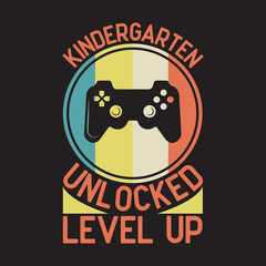 Kindergarten Unlocked Level Up Gamer Boys Back To School